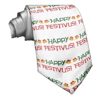 Happy Festivus Tie